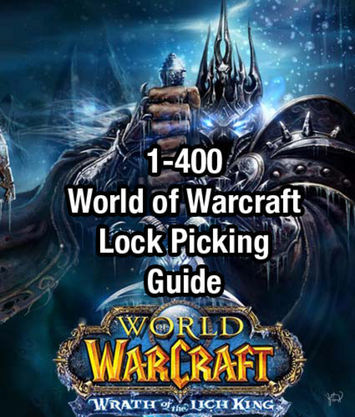 Product picture World of Warcraft Lockpicking guide - 1 to 400 fast!